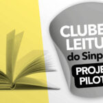 Clube de Leitura do SinproSP – Projeto Piloto